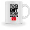 Lustige Tasse mit Spruch Ich muss in die Türkei Geschenk für Mama Papa Chef Kollegen