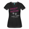 Spreadshirt Vorsicht Vor Dem Frauchen Hund Ist Harmlos Frauen Premium T-Shirt