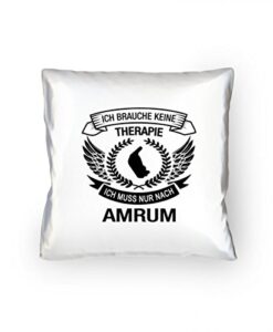 Generic Ich brauche keine Therapie Amrum Kopfkissen 40x40cm Füllung und hochwertigem Aufdruck