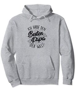 Ich hab den besten Papa der Welt Pullover Hoodie