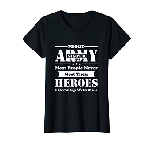 Stolze Armee-Schwester – Stolz-Militärschwester I wuchs auf T-Shirt