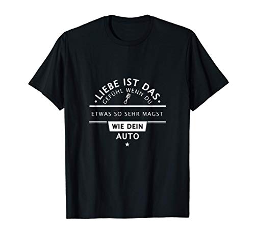 Auto Tuning Hubraum Liebe ist T-Shirt