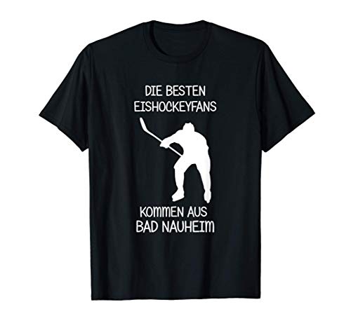 Eishockey Fans Bad Nauheim T-Shirt